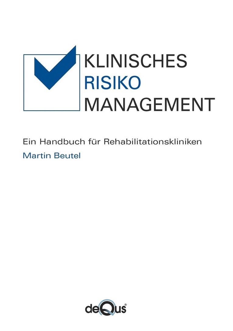 Klinisches Risikomanagement 1