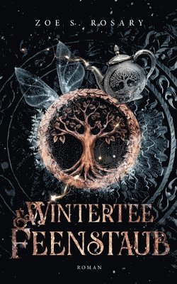 Wintertee und Feenstaub
