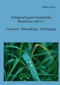 bokomslag Erfolgreich gegen Krampfader, Besenreiser und Co.