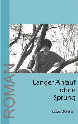 Langer Anlauf ohne Sprung 1