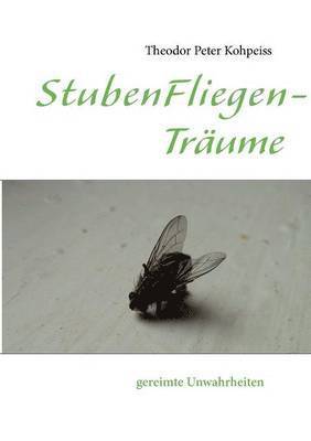 bokomslag StubenFliegenTräume