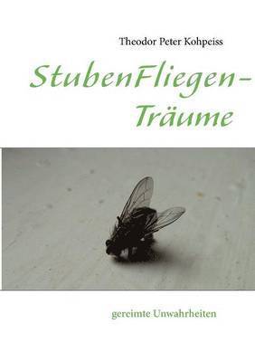 bokomslag StubenFliegenTrume