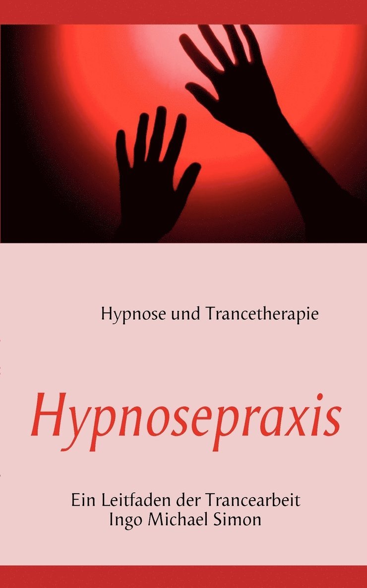 Hypnosepraxis 1