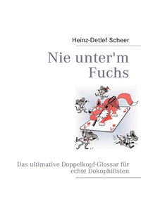 bokomslag Nie unter'm Fuchs