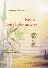 bokomslag Reiki Dein Lebensweg