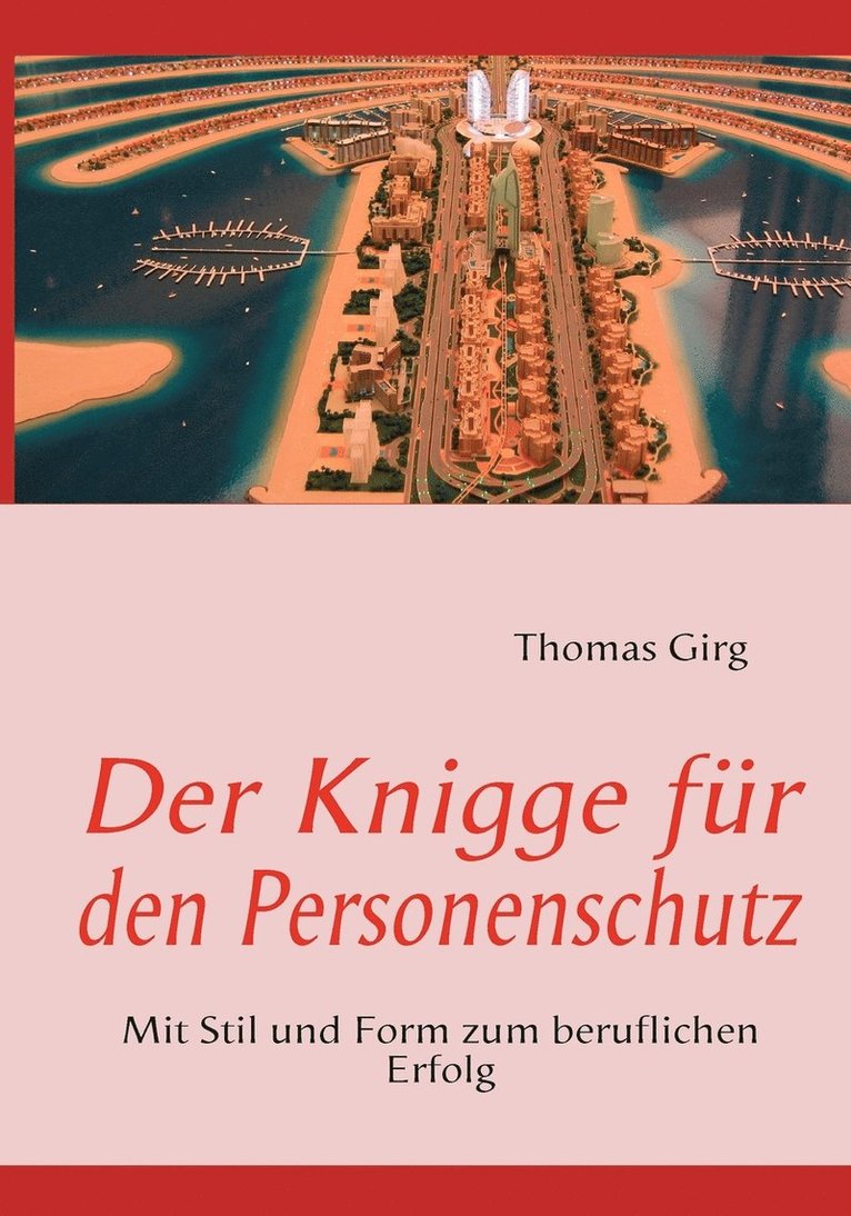 Der Knigge fr den Personenschutz 1