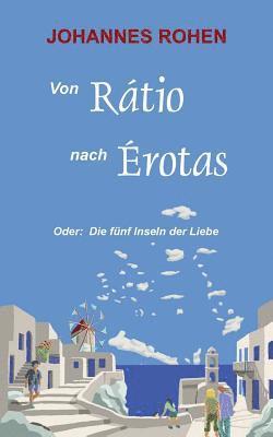 Von Ratio nach Erotas 1