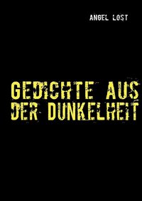bokomslag Gedichte aus der Dunkelheit