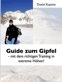 bokomslag Guide zum Gipfel