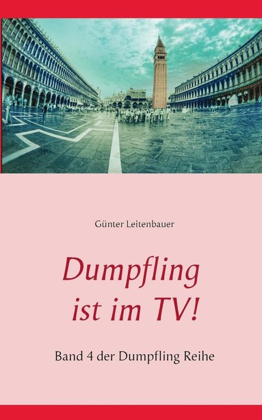 bokomslag Dumpfling ist im TV!