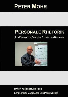 Personale Rhetorik 1