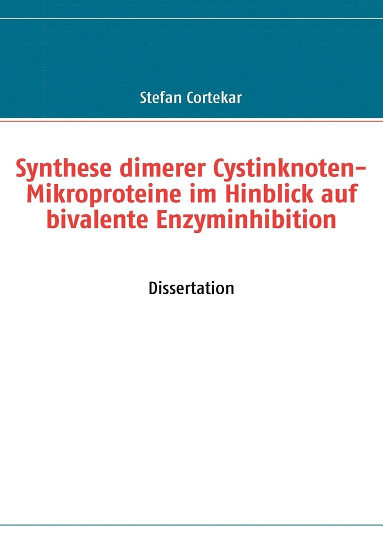 Synthese dimerer Cystinknoten-Mikroproteine im Hinblick auf bivalente Enzyminhibition 1