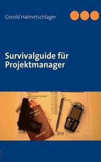 bokomslag Survivalguide für Projektmanager