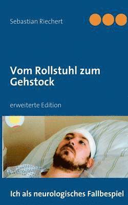 bokomslag Vom Rollstuhl zum Gehstock