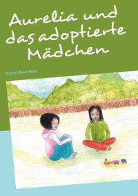 bokomslag Aurelia und das adoptierte Madchen