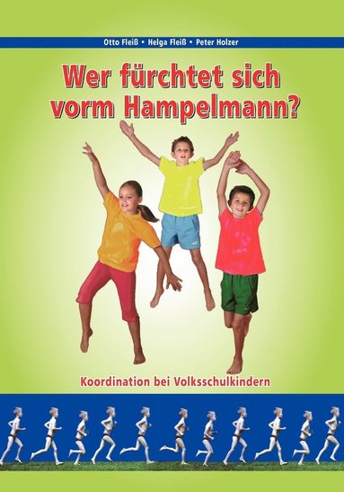 Otto Fleiß, Helga Fleiß, Peter Holzer - Koordination bei Volksschulkindern, Häftad