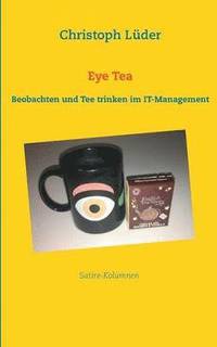 bokomslag Eye Tea