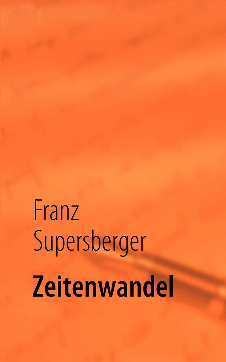 Zeitenwandel 1