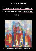 bokomslag Neues vom Neuen Jerusalem: Kunstwerke ab dem Jahr 2000 (Teil 1)