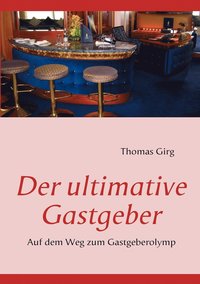 bokomslag Der ultimative Gastgeber