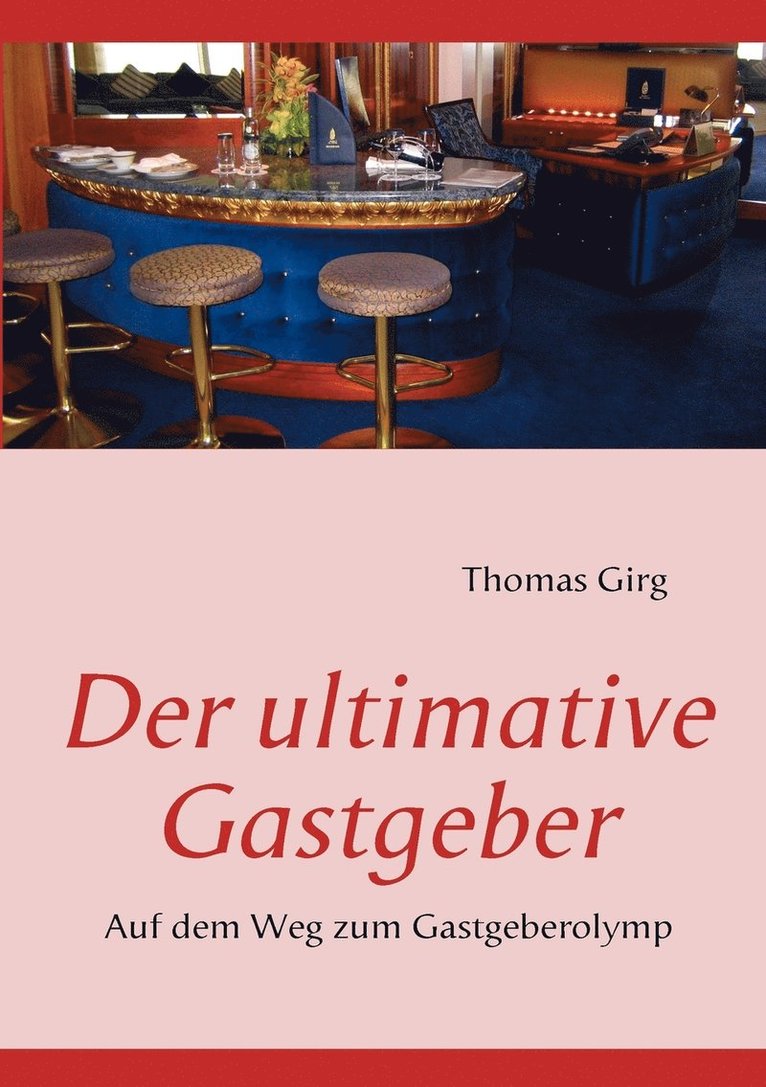 Der ultimative Gastgeber 1