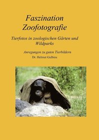 bokomslag Faszination Zoofotografie