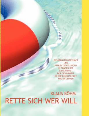 Klaus Böhm - Rette sich wer will, Häftad