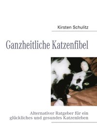 bokomslag Ganzheitliche Katzenfibel