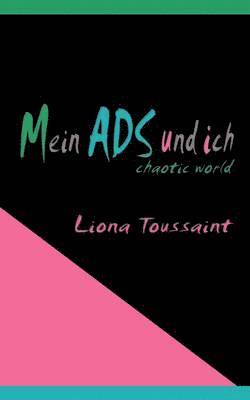 Mein ADS und ich 1