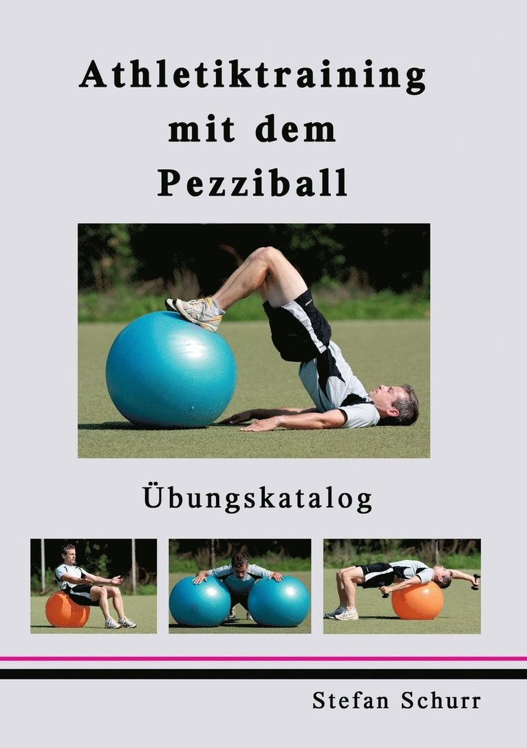 Athletiktraining mit dem Pezziball