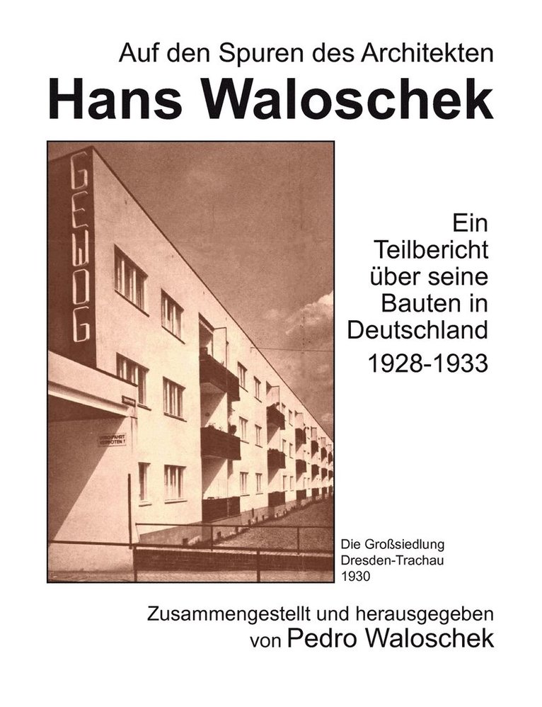 Auf den Spuren des Architekten Hans Waloschek 1