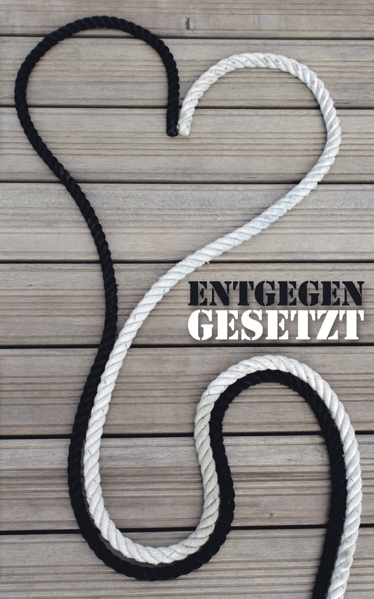 Entgegengesetzt 1