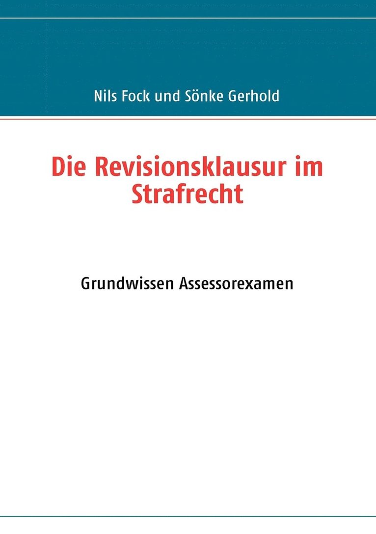 Nils Fock, Sönke Gerhold - Revisionsklausur im Strafrecht, Häftad