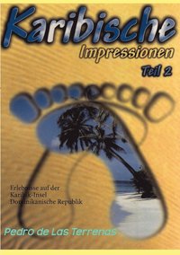 bokomslag Karibische Impressionen Teil II
