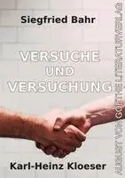 Siegfried Bahr, Karl-Heinz Kloeser - Versuche und Versuchung, Häftad. Tillgänglighet: Lägg i varukorg