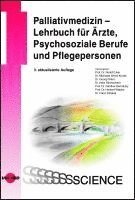 bokomslag Palliativmedizin - Lehrbuch für Ärzte, Psychosoziale Berufe und Pflegepersonen