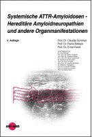 bokomslag Systemische ATTR-Amyloidosen - Hereditäre Amyloidneuropathien und andere Organmanifestationen