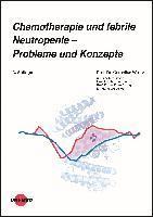 bokomslag Chemotherapie und febrile Neutropenie - Probleme und Konzepte