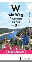 bokomslag W wie Weg - Thüringen zu Fuß II