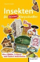 Insekten für (kleine) Klugscheißer 1