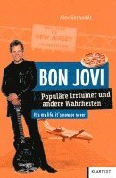 Alex Gernandt - Bon Jovi, Häftad
