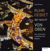 bokomslag Ruhrgebiet bei Nacht von oben