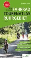 bokomslag Der große Fahrrad-Tourenatlas Ruhrgebiet