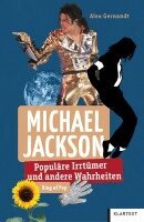 Alex Gernandt - Michael Jackson, Häftad