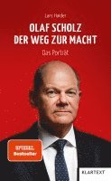 bokomslag Olaf Scholz. Der Weg zur Macht