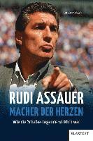 bokomslag Rudi Assauer. Macher der Herzen.