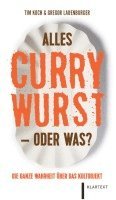 bokomslag Alles Currywurst -oder was?