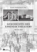 bokomslag Geschichte des Essener Theaters 1967 bis 2022