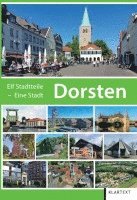 bokomslag Dorsten. Elf Stadtteile - eine Stadt.