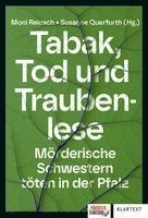 Moni Reinsch, Susanne Querfurth - Tabak, Tod und Traubenlese, Häftad